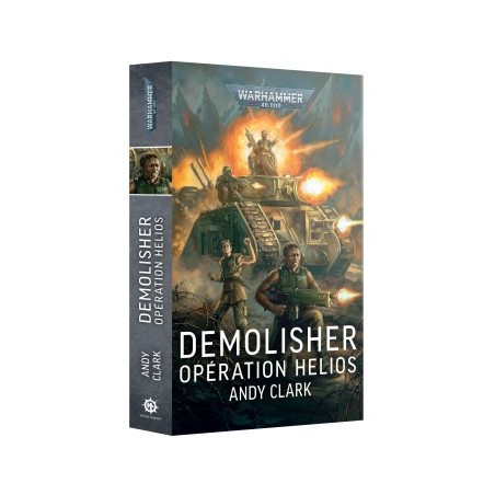W40K : Demolisher - Opération Helios