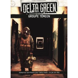 Delta Green- Groupe témoin